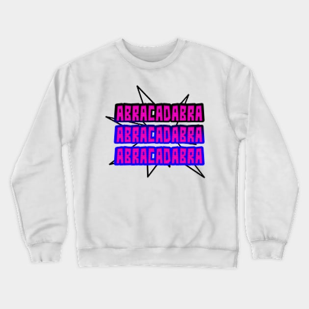 Abracadabra Crewneck Sweatshirt by stefy